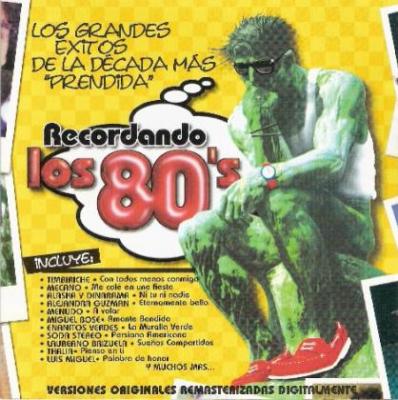 Varios / Recordando Los 80's
