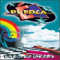 De Epoca: La Era de los 80'S - 1994