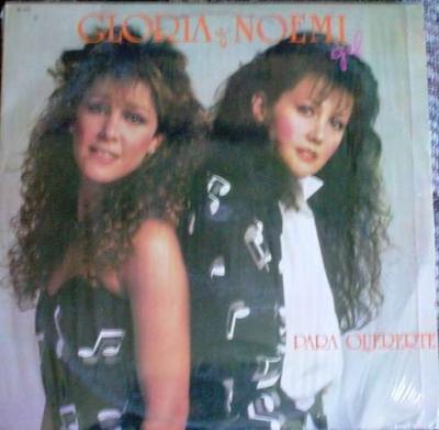 Gloria y Noemi Gil - Para Quererte 1987